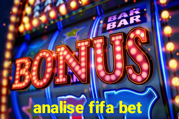 analise fifa bet